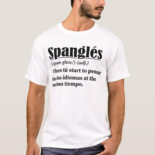 Spanglés Funny Definition tweetalig T-shirt (Voorkant)