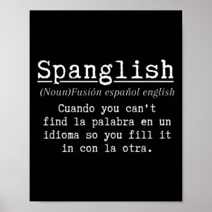 Spanglish definitie grappige Spaanse leraar tweeta Poster