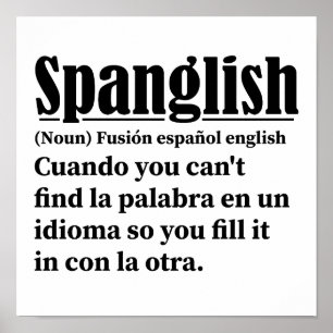 Spanglish Funny Definition Spaans Engels Poster