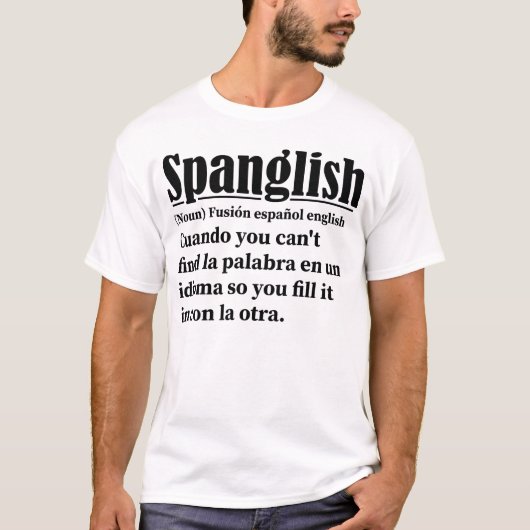 Spanglish Funny Definition Spaans Engels T-shirt (Voorkant)
