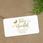 Spanish Feliz Navidad Golden Whimsical Typography Etiket<br><div class="desc">Spanish Feliz Navidad Fake Golden Effect Whimsical Typography Label. This label design to personalize your Christmas gifts has a text simulating gold with a golden and red holly. It is perfect to place on your business or your own making it even more special.</div>
