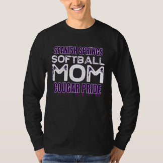 Spanish Springs Softball Mom  Cougar Pride T-shirt