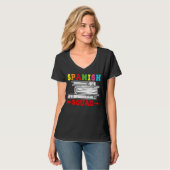 Spanish Squad Language Classes Friends Classmates T-shirt (Voorkant volledig)