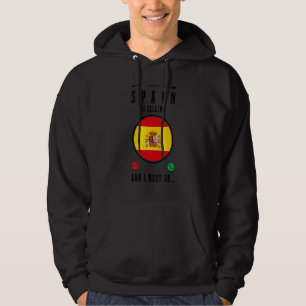 Spanje roept ik moet gaan Spaanse vlag Europa Re Hoodie