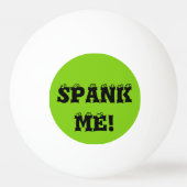 Spank me Green Custom Ping Pong Balls van Janz Pingpongbal (Voorkant)