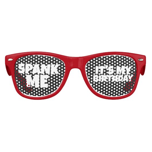 SPANK ME HET IS MIJN VERJAARDAGSFEEST Grappige Zon Kinder Zonnebril (Voorkant)