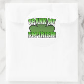 Spank Me Ik ben Ierse Sticker (Tas)