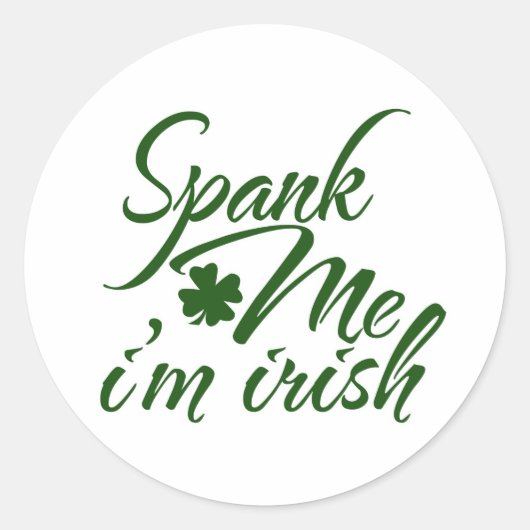 Spank me, Im Iers Ronde Sticker (Voorkant)
