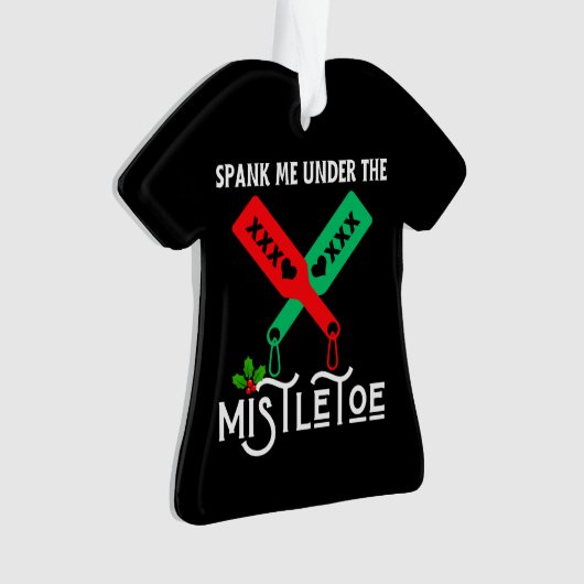 Spank me onder de maretak kerst trui ornament (voorkant)