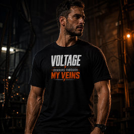 Spanning die door mijn aderen loopt Grappige elekt T-shirt