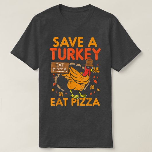 Spara Turkey Eat Pizza Funny Thankful 28415053 T-shirt (Design voorkant)