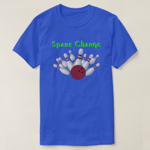 Spare Change Bowling Team T-shirt