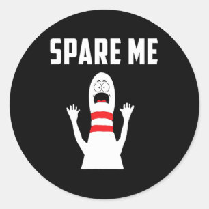 Spare me Bowler Fun Bowling Lover Gift Ronde Sticker