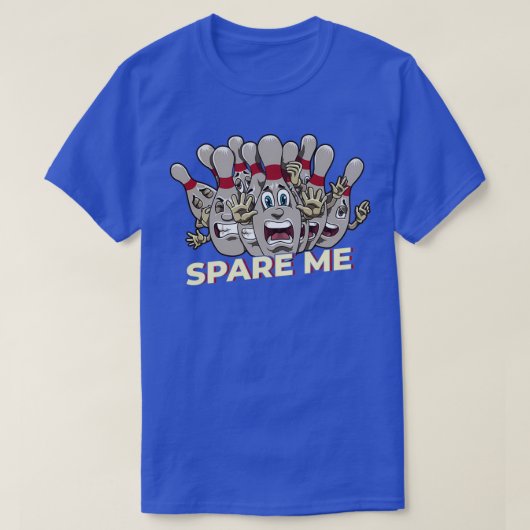 Spare me Bowling Pins Strike Turkey Bowler T T-shirt (Design voorkant)