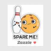 Spare Me Funny Sports Bowling Pun Sticker (Vel)