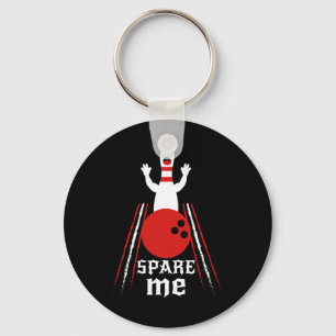 Spare Me - Grappig Bowlen voor Bowlers en Bowling  Sleutelhanger