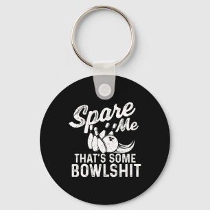 Spare Me That's Some Bowl beroemd gemaakt door Bow Sleutelhanger