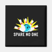 Spare Nobody Bowling Magneet (Voorkant)