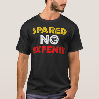 Spared No Epense Funny Meme John Hammond Gezegde H T-shirt