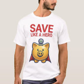 Sparen Als Een Held – Super Spaarvarken T-shirt (Voorkant)
