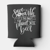 Sparen de aarde enige planeet met bier de dag van blikjeskoeler (Achterkant)