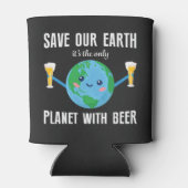 Sparen de aarde enige planeet met bier de dag van blikjeskoeler (Achterkant)