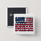Sparen de Amerikaanse droom Vierkante Button 5,1 Cm (Voorkant /achterkant)