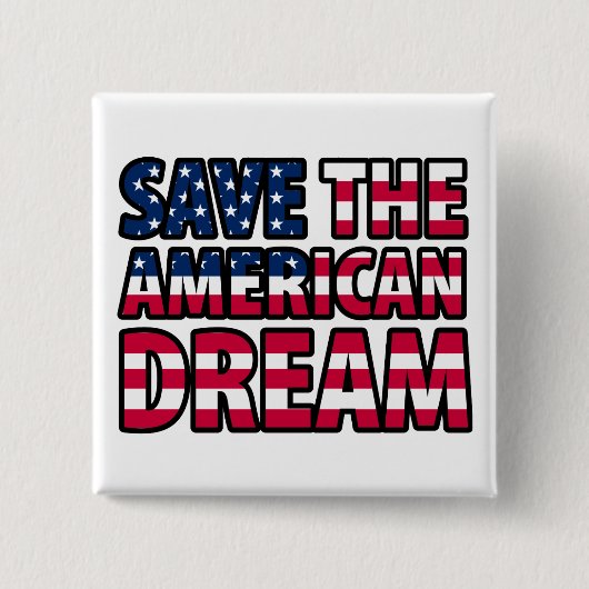 Sparen de Amerikaanse droom Vierkante Button 5,1 Cm (Voorkant)