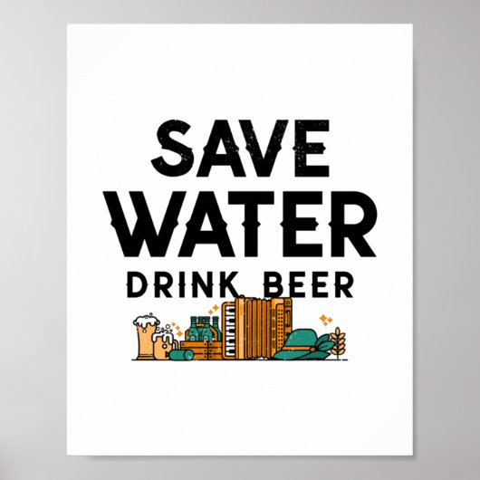 Sparen de Bier van de Drink van het Water Poster (Voorkant)