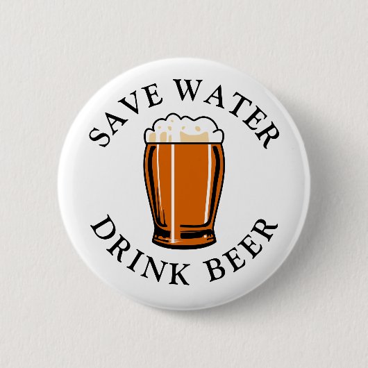 Sparen de Bier van de Drink van het Water Ronde Button 5,7 Cm (Voorkant)