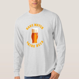 Sparen de Bier van de Drink van het Water T-shirt