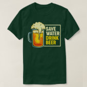 Sparen de Bier van de Drink van het Water T-shirt (Design voorkant)
