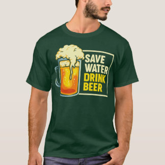 Sparen de Bier van de Drink van het Water T-shirt