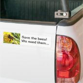 Sparen de bijen die we nodig hebben Bumpersticker (Op Truck)