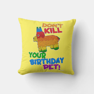 Sparen de Birthday Pet Funny Pinata Motto Kussen
