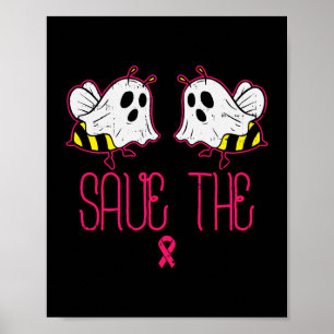 Sparen de Boo bijen Funny Halloween Breast Cancer  Poster