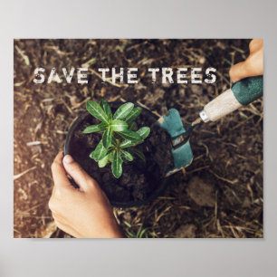 Sparen de boombomen die milieu planten poster