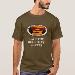 Sparen de BWCA en al het Nationale Land! T-shirt