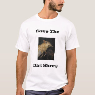 Sparen de Dirt Shrew T-shirt