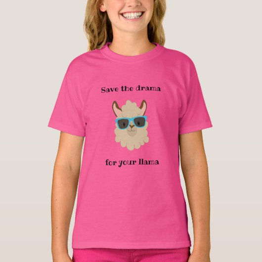 Sparen de Drama voor uw Llama T-shirt (Voorkant)
