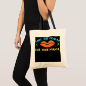 Sparen de drama voor uw moeder tote bag (Voorkant (product))