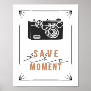 Sparen de  Druk van de Camera van het Moment Poster