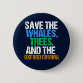 Sparen de grappenmaffia van Oxford Comma Ronde Button 5,7 Cm (Voorkant)
