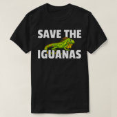 Sparen de Iguanas Reptile Gift Lizard Hunter T-shirt (Design voorkant)