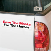 Sparen de maskers voor de helden bumpersticker (Op Truck)