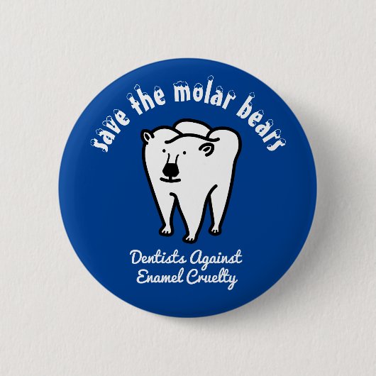 Sparen de Molaire Beren Punny Dentist Ronde Button 5,7 Cm (Voorkant)