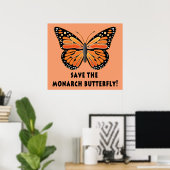 Sparen de Monarch Butterfly Poster (Thuiskantoor)