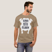 Sparen de Neck voor mij Clark T-shirt (Voorkant volledig)