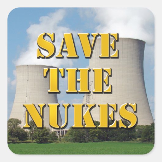 Sparen de Nukes Vierkante Sticker (Voorkant)