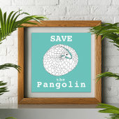 Sparen de Pangolin bedreigde Anima Wildlife Art Poster